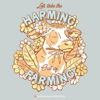 Men's Tee: Let’s take the Harming out of Farming Design