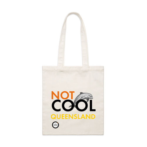 Tote bag: Not Cool Queensland Thumbnail